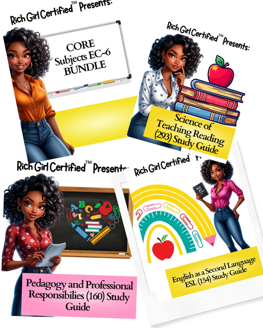 CORE Subjects EC-6, PPR, ESL, and STR Study BUNDLE