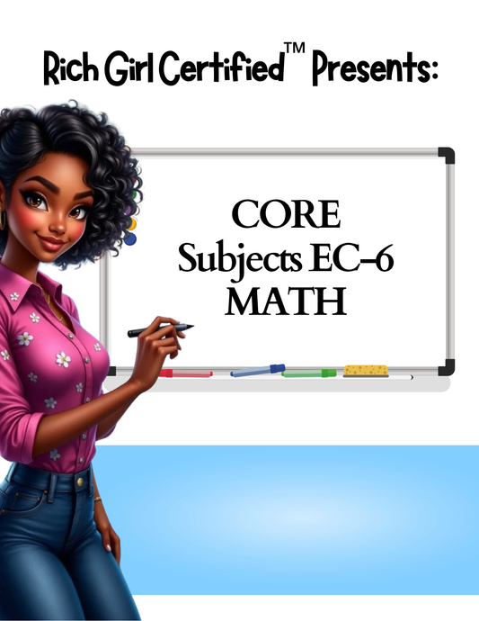 CORE Subjects EC-6 MATH