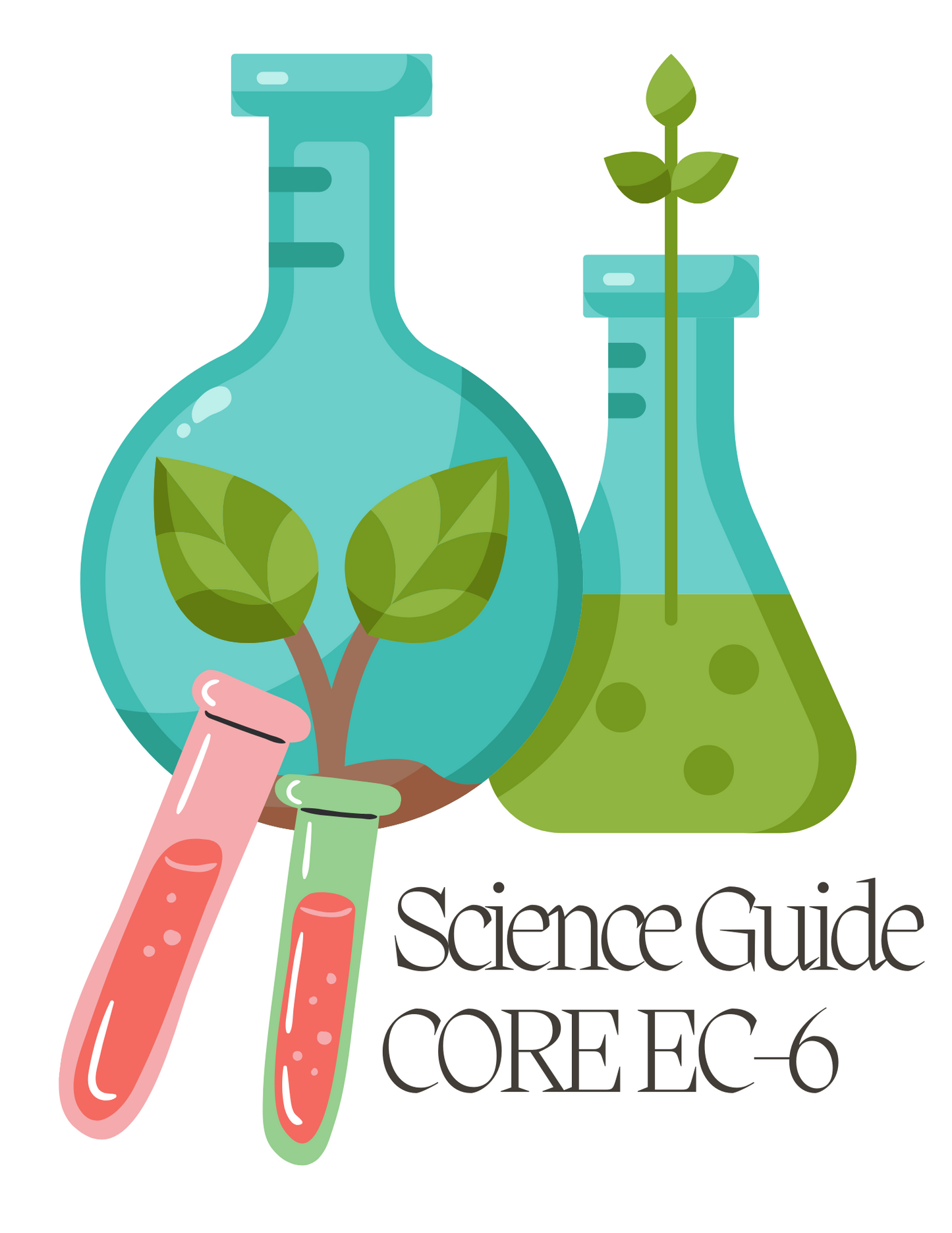 Core Subjects EC-6 SCIENCE