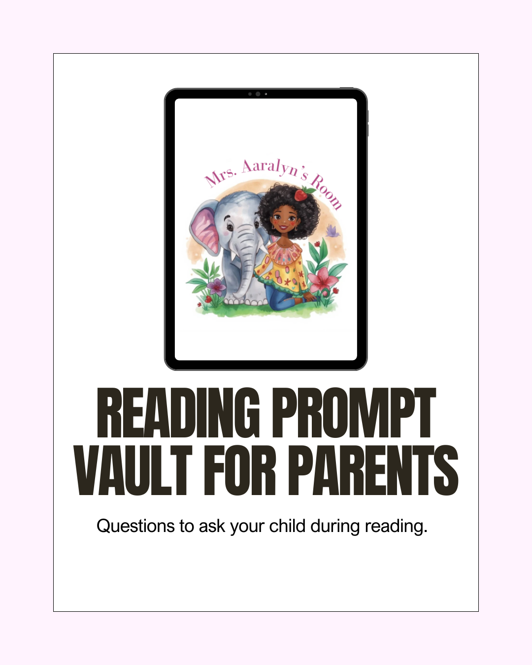 Reading Prompts Vault for Parents